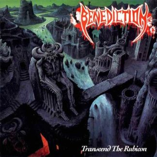 BENEDICTION - Trascend The Rubicon