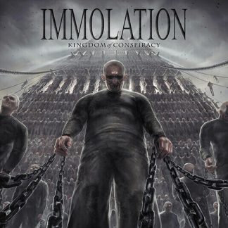 IMMOLATION - Kingdom Of Conspiracy