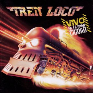 TREN LOCO - Vivo... En La Gran Ciudad