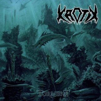 KAOTIK - Torment