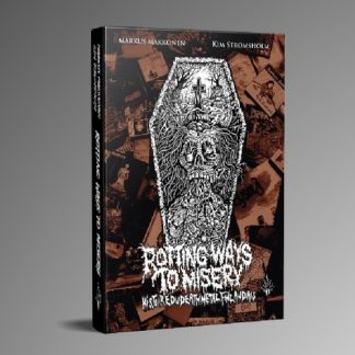 ROTTING WAYS TO MISERY: The History Of Finnish Death Metal - LIBRO