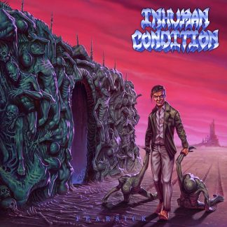 INHUMAN CONDITION - Fearsick (LP)