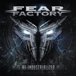 FEAR FACTORY - Re-Industrialized (2CD)