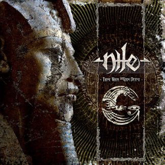 NILE - Those Whom The Gods Detest