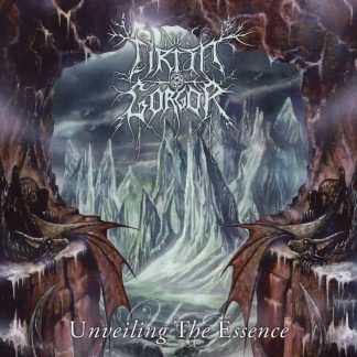 CIRITH GORGOR - Unveiling The Essence