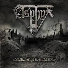 ASPHYX - Death...The Brutal Way (LP)