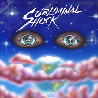 SUBLIMINAL SHOCK - Welcome To The New Norm