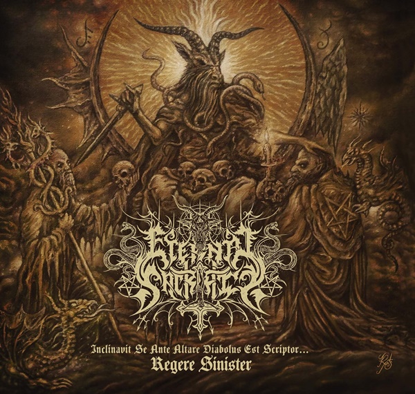 ETERNAL SACRIFICE - Inclinavit Se Ante Altare Diabolvs Est Scriptor... Regere Sinister