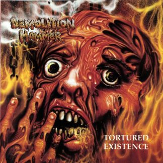 DEMOLITION HAMMER - Tortured Existence