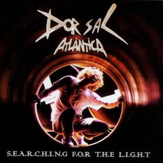 DORSAL ATLANTICA - Searching For The Light (Con Bonus)