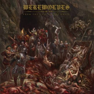 WEREWOLVES - From the Cave to the Grave