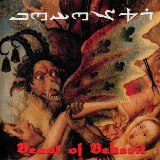 BEHERIT - Beast of Beherit: Complete Worxxx