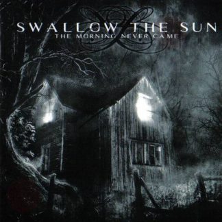 SWALLOW THE SUN - The Morning Never Came