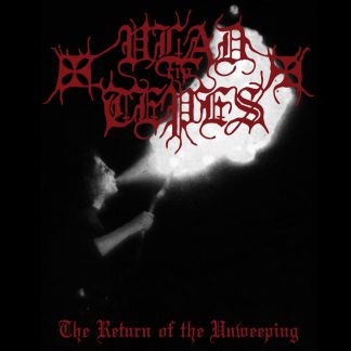 VLAD TEPES - The Return of the Unweeping