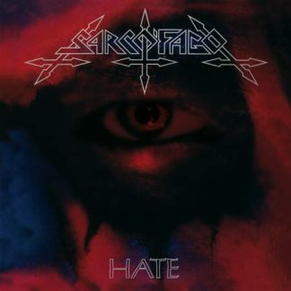 SARCOFAGO - Hate