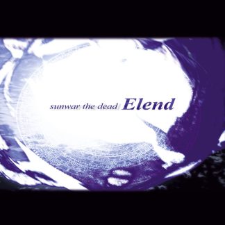 ELEND - Sunwar The Dead