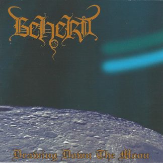 BEHERIT - Drawing Down the Moon