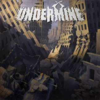 UNDERMINE - Undermine