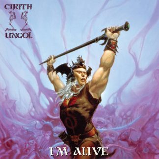 CIRITH UNGOL - I'm Alive (2LP + Poster)