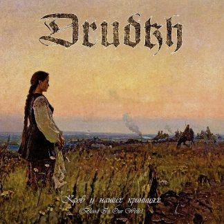 DRUDKH - Blood In Our Wells (LP)