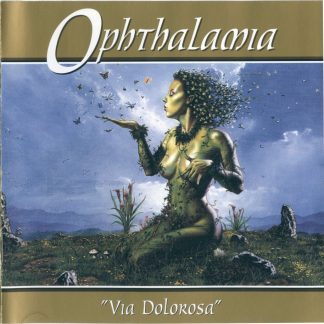 OPHTHALAMIA - Via Dolorosa (2LP)
