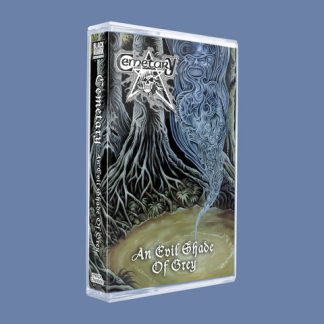 CEMETARY - An Evil Shade Of Grey (TAPE)