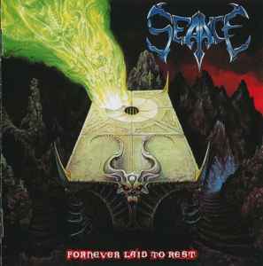 SEANCE - Fornever Laid Rest