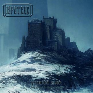 DISPATCHED - Promised Land (Dispatched To Hell - Part II)